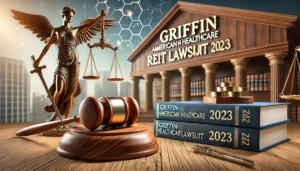 griffin american healthcare reit lawsuit 2023