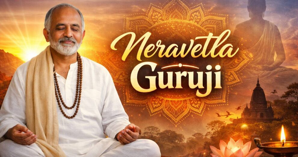 Neravetla Guruji