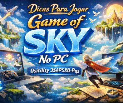 Dicas Para Jogar Game of Sky No PC Usitility 3SAPSXU-Pqs